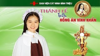 DÒNG KÍN CÁT MINH BÌNH TRIỆU  Nét Đẹp Của Người Nữ Tu  Thánh Lễ Tạ Ơn Hồng Ân Vĩnh Khấn  2014 [upl. by Russom741]