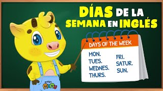 DÍAS DE LA SEMANA EN INGLÉS  INGLÉS PARA NIÑOS  APRENDE INGLÉS CON AMIGO MUMU [upl. by Shah]