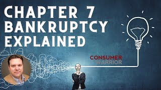 Bankruptcy Chapter 7 Explained 2021 [upl. by Mccollum]