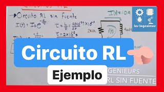 ✅CIRCUITO RL sin fuente EJERCICIO APLICADO  ANÁLISIS de CIRCUITOS en INGENIERÍA [upl. by Tengdin]