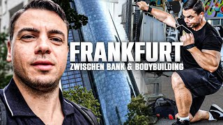 Mein Leben in Frankfurt zwischen Bank amp Bodybuilding [upl. by Trudey809]