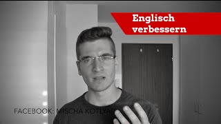 Englisch lernen 6 ultimative Tipps [upl. by Aday413]