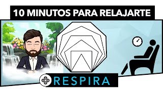 Ejercicio de Respiración • 10 Minutos para Calmar la Ansiedad y Relajar la Mente [upl. by Karia]