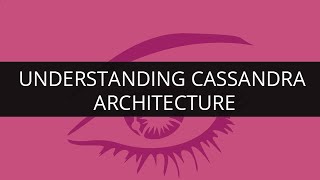 Cassandra Architecture  Edureka [upl. by Euqirdor]