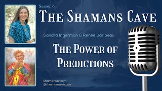 The Power of Predictions Shamans Cave [upl. by Wein]