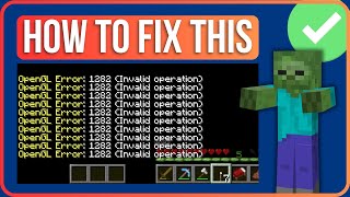 MINECRAFT OPENGL ERROR 1282 INVALID OPERATION FIX 2024 [upl. by Buyse466]