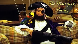 The History of Patchy the Pirate [upl. by Aihsram]