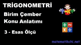 Trigonometri  Birim Çember Konu Anlatımı 3  Esas Ölçü [upl. by Sherl]