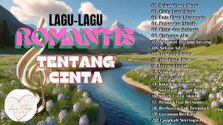 Lagulagu Romantis tentang Cinta 2024  Lagu Cinta  Musik Cinta  ALBUM ROMANTIS  LOVE SONGS 2024 [upl. by Idroj]