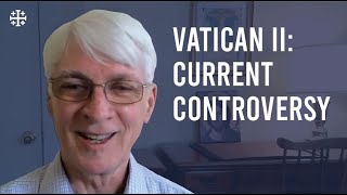 Ralph Martin  Vatican II Thoughts on the Current Controversy [upl. by Mok916]