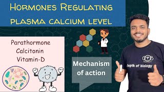 Hormones regulating plasma calcium level  Parathormone Calcitonin and VitaminD  pharmacology [upl. by Polik]