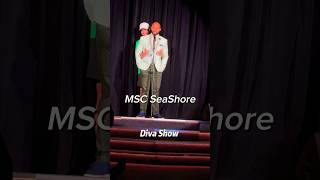 MSC SeaShore Diva Performances [upl. by Sargent230]