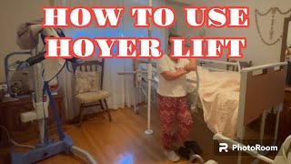 HOW TO USE A HOYER LIFT for caregivers [upl. by Anaigroeg668]