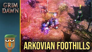 Arkovian Foothills  Grim Dawn  Beginner Walkthrough  Oppressor Hardcore 08 [upl. by Helsa]