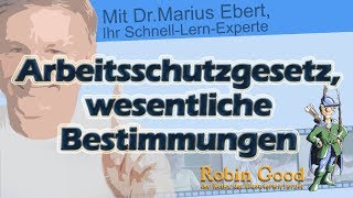 Nennen Sie einige wesentliche Bestimmungen des ArbeitsschutzGesetzes [upl. by Adnalu33]