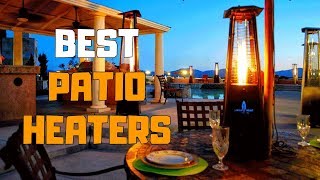 Best Patio Heaters in 2020  Top 6 Patio Heater Picks [upl. by Sisco]