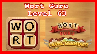 Wort Guru  Level 63  Lösung Solution Walkthrough [upl. by Yreffoeg]