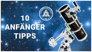 Astrofotografie für Anfänger 10 Tipps für die DeepSky Astrofotografie [upl. by Emarie]