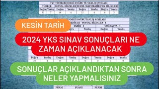 2024 Yks Sınav Sonuçları Ne Zaman Açıklanacak  2024 Yks Sonuçları Ne Zaman [upl. by Kyre]