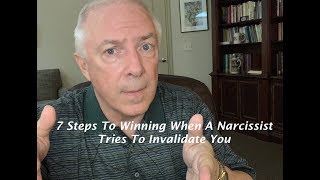 7 Steps To Winning The Narcissists Invalidation Game [upl. by Walburga]