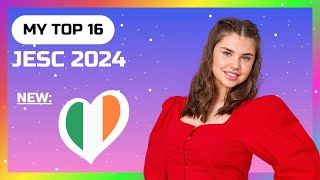 Junior Eurovision 2024  My Top 16  NEW 🇮🇪 SO FAR [upl. by Enelyw]