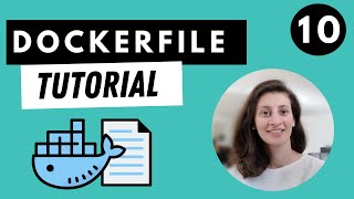 Dockerfile Tutorial  Docker in Practice  Docker Tutorial 10 [upl. by Shelby636]