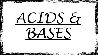 Acids and Bases  Chemistry6 [upl. by Elohc]