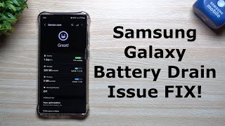 Samsung Galaxy Battery Drain Issue  FIX [upl. by Packton]