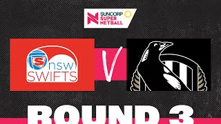 Swifts v Magpies  SSN 2022 Round 3  Full Match  Suncorp Super Netball [upl. by Namor637]