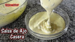 SALSA DE AJO Casera  receta rápida  Castellano [upl. by Leahcir162]