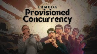 129 Lambda Provisioned Concurrency [upl. by Cullie]