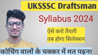 uksssc vacancy 2024 uksssc draftsman syllabus  uksssc draftsman vacancy 2024  uksssc exam date [upl. by Borden175]