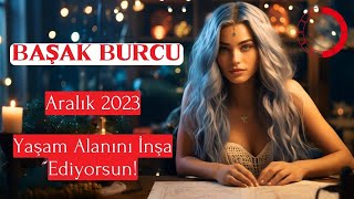 BAŞAK BURCU Haftalık Yaşam Alanını İnşa Ediyorsun [upl. by Dagall639]