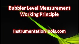 Bubbler Level Measurement Working Principle [upl. by Llecram]