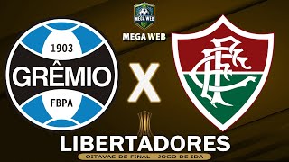 GRÊMIO 2x1 FLUMINENSE  Préjogo Copa Libertadores  Oitavas de Final [upl. by Delano]