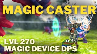 MAGIC CASTER  Toram Online Magic Device DPS Build Lv270 [upl. by Dorrie988]