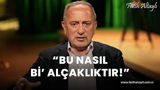 Fatih Altaylı yorumluyor quotBu nasıl bi alçaklıktırquot [upl. by Trebleht]