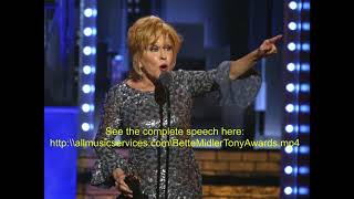 Bette Midler Complete Tony Awards Speech [upl. by Lyndy763]