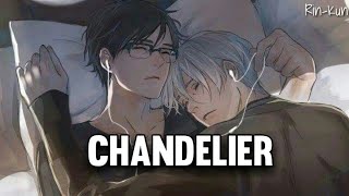 ★ Nightcore →「Chandelier」☆Male Version☆  Lyrics [upl. by Standish955]