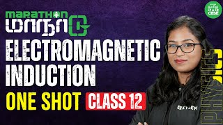 ONE SHOT  Electromagnetic Induction  Class 12 Physics  Xylem CBSE 11amp12 Tamil [upl. by Emmott]