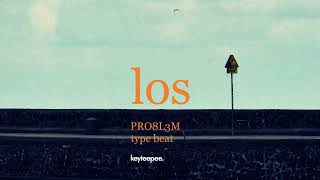 PRO8L3M type beat  Los  prod keyteepee  Intro type beat [upl. by Inva]