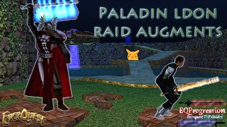 Everquest  Paladin LDoN Raid Augments Guide [upl. by Beulah]