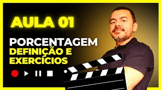 🟣 PORCENTAGEM DEFINIÇÃO amp EXERCÍCIOS  8° ANO  AULA 01 [upl. by Corabel]