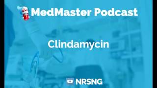 Clindamycin Nursing Considerations Side Effects and Mechanism of Action Pharmacology for Nurses [upl. by Avril765]