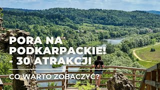 30 atrakcji woj podkarpackiego  Co warto zobaczyć  Pora na Wycieczkę [upl. by Liatnahs320]