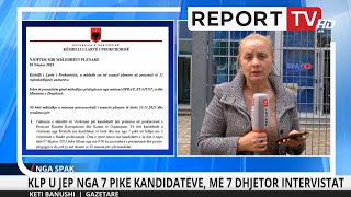 Report TV Gara për tri vende vakante në SPAK KLP vlerëson kandidatët [upl. by Newton]