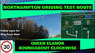 Northampton Driving Test Route  Queen Elanor Roundabout  Clockwise  Sign Following [upl. by Bazluke]