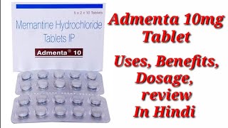 Admenta 10mg Tablet  Memantine Hydrochloride Tablet  Admenta Tablet Uses Benefits Dosage Review [upl. by Zack715]