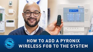 Scutum Tutorials  How to Add a Pyronix Wireless Fob to a Pyronix Wireless Alarm System [upl. by Bonnette]