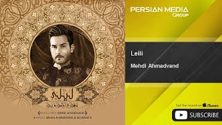 Mehdi Ahmadvand  Leili [upl. by Madalyn]